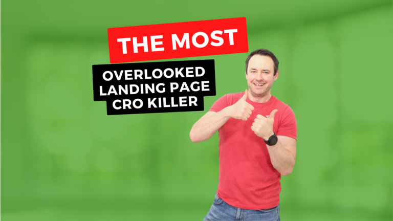 The Most Overlooked Landing Page Conversion Rate Killer